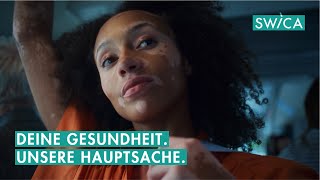 Deine Gesundheit unsere Hauptsache – SWICA Kampagne 2023 [upl. by Heyman]