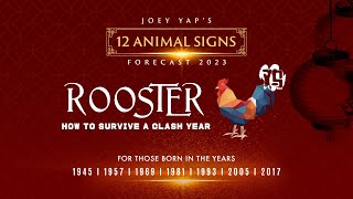 2023 Animal Signs Forecast Rooster Joey Yap [upl. by Kloster]