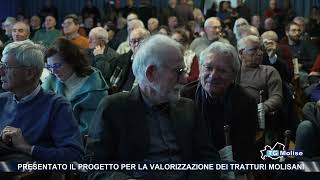 Presentato il progetto per la valorizzazione dei tratturi molisani [upl. by Torray]