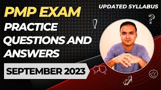 PMP Exam Questions 2023 Sep and Answers Practice Session  PMP Exam Prep  PMP for Project Manager [upl. by Eelesor]