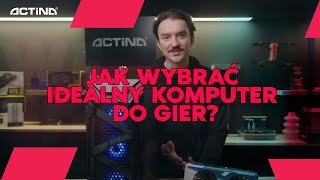 Jak Wybrać Idealny Komputer do Gier [upl. by Ettezil322]