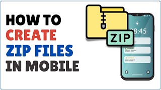 How to Create ZIP File in Mobile 2023  Android amp iPhone [upl. by Norward]