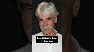 The Life and Career of Sam Elliott shorts samelliott [upl. by Turino]