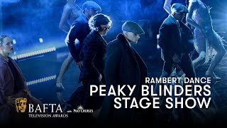 Rambert Dance performs Peaky Blinders The Redemption of Thomas Shelby  BAFTA TV Awards [upl. by Wolford]