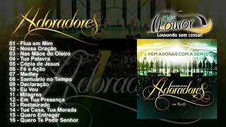 ADORADORES 3  CD COMPLETO NOVO TEMPO [upl. by Haral]