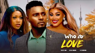 WHO TO LOVE  MAURICE SAM CHIOMA NWAOHA UCHE MONTANA 2023 NIGERIAN MOVIE [upl. by Geraud]