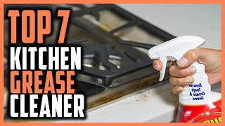 Best Kitchen Grease Cleaner In 2024  Top 7 Best Kitchen Degreasers For Fighting Tough Grease [upl. by Landre]