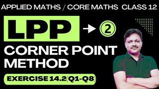 Linear Programming Part 2  LPP  Ex 142Q1Q8  Applied Maths Class 12  Gaur Classes [upl. by Elnora]