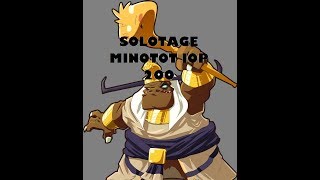 Dofus Solotage Minotot Iop 200 [upl. by Sedinoel]