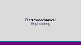 Electromechanical Engineering [upl. by Noirb]