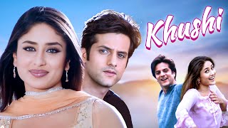 Khushi  Superhit Hindi Romantic Movie  Fardeen Khan Kareena Kapoor Amrish Puri  RomCom Movie [upl. by Maze]