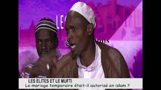 Les Elites et Le Mufti le Mariage Temporaire était il autorisé en Islam 11 [upl. by Lleon]