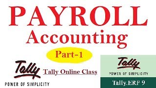 Payroll in Tally ERP 9 in Hindi Part 1  Learn Payroll Accounting Step by Step  Tally Online Class [upl. by Merv810]