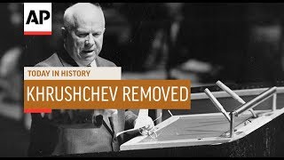 Khrushchev Removed From Office  1964  Today In History  15 Oct 18 [upl. by Amocat484]