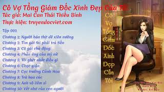 Cô Vợ Tổng Giám Đốc Xinh Đẹp Của Tôi  Tập 001 Người bán thịt dê xiên nướng  truyendocvietcom [upl. by Ynetruoc]