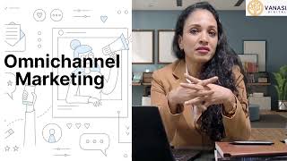 What is Omnichannel Marketing [upl. by Had854]