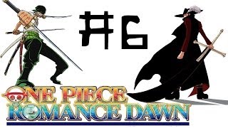 One Piece Romance Dawn 6  Zoro vs Mihawk [upl. by Shelia]