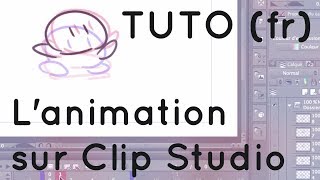 TUTORIEL fr  Lanimation sur Clip Studio [upl. by Penny265]