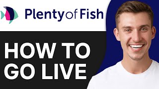 How To Go Live on Plenty Of Fish 2024  Full Guide [upl. by Loresz]