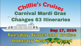 Carnival Mardi Gras Changes 63 Itineraries [upl. by Lynsey]