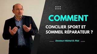 Sommeil et Sport  concilier les deux [upl. by Nosredneh362]