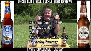 Taste Challenge Tuesday  Hofbrau  Dunkel 55 vs Warsteiner  Dunkel 48 [upl. by Cita]