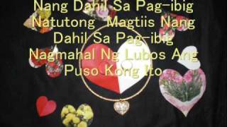 NANG DAHIL SA PAGIBIG WITH LYRICS bY ToOtSiE gUeVaRa [upl. by Nnor]