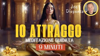 JOE DISPENZA MEDITAZIONE GUIDATA VELOCE DEL MATTINO  IO ATTRAGGO  Meditazione online [upl. by Jamila]