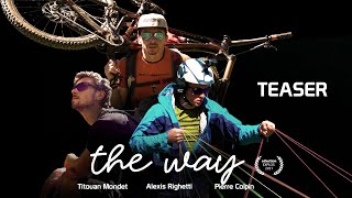 film de VTT The Way  Teaser [upl. by Mccahill]