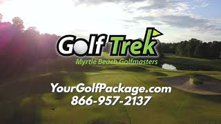 Myrtle Beach Golf Packages The Founders Collection by Golf Trek [upl. by Maurilla]