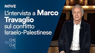 Che tempo che fa  Lintervista a Marco Travaglio sulla storia del conflitto tra Israele e Palestina [upl. by Dhruv]