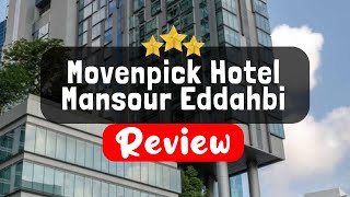 Movenpick Hotel Mansour Eddahbi Marrakech Review  Is This Hotel Worth It [upl. by Chemash]