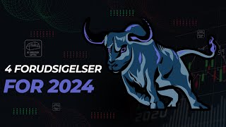 4 forudsigelser for aktiemarkedet 2024 [upl. by Ark]