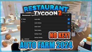 Update Restaurant Tycoon 2 Script Hack • Auto Farm And More Roblox 2024 [upl. by Link]