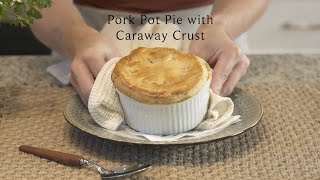 Pork Pot Pie with Caraway CrustFall Comfort Food [upl. by Sokcin]