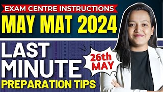 Last Minute Preparation Tips for MAY MAT Exam 2024 🔥Easy MBA Exam 🤔 What To Carry at MAT Exam Centre [upl. by Burrow]