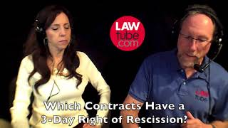 Which contracts have a 3 day right of rescission [upl. by Fayola128]