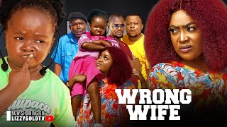 WRONG WIFE  LIZZY GOLD EBUBE OBIO AMAECHI ANAEKWE 2023 Latest Nigerian Movie [upl. by Carrie]