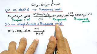 Book Ex 1preparation of propanoic acid from an alcohol an alkyl halide and alkene [upl. by Aerdnu]