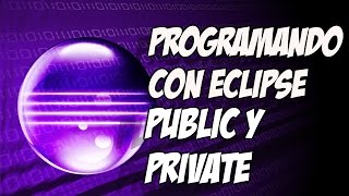 Programación Java Public y private [upl. by Eidnalem923]