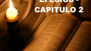 EFESIOS CAPITULO 2 [upl. by Eslehc283]