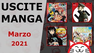 Uscite MANGA Marzo 2021  AnimeClick [upl. by Oigres847]