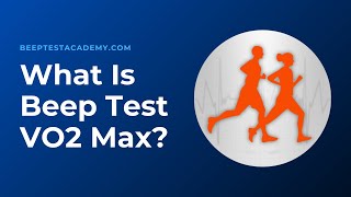 Beep Test  What is Vo2Max [upl. by Neehahs]