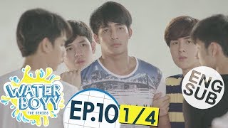 Eng Sub Waterboyy the Series  EP10 14 [upl. by Aitram]