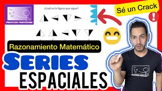 ✅ SERIES ESPACIALESParte 1  𝘼𝙥𝙧é𝙣𝙙𝙚𝙡𝙤 𝙔𝘼😎​🫵​💯​  Razonamiento Matemático [upl. by Bartholomew325]