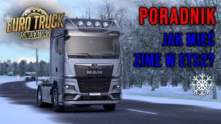 Euro Truck Simulator 2  171  PORADNIK  Jak mieć zime w ETS2 ❄️⛄mod działa 149 [upl. by Enra]