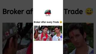 Broker after every trade youtubeshorts viralshorts zerodha latest shortfeed [upl. by Enrol]