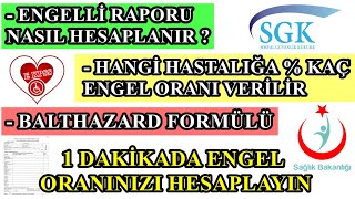 ENGELLİ RAPORU NASIL HESAPLANIRENGELLİ RAPORU HESAPLAMABALTHAZARD FORMÜLÜENGELLİ ORANI NASIL BELİ [upl. by Aysa]