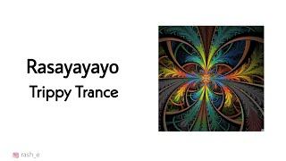 Rasayayayo  Psytrance  DJ Rash  Mallu Trance [upl. by Suiramed]