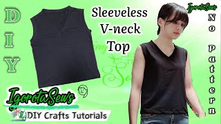 No Pattern Tops  Vneck Tops  Sleeveless Tops  DIY TUTORIAL [upl. by Anivlek491]